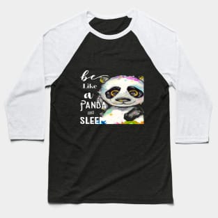 Like a Panda Baseball T-Shirt